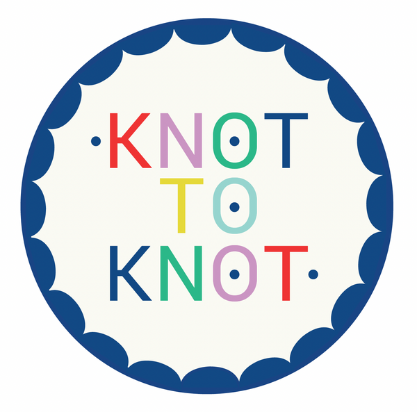 Knot to Knot